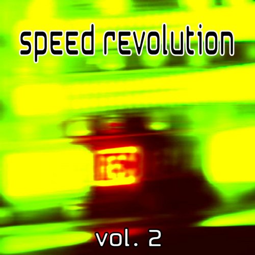 Speed Revolution Vol. 2