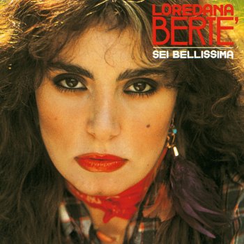 Loredana Bertè - Dedicato testo | Musixmatch
