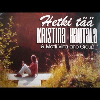 Kristina Hautala lyrics Musixmatch