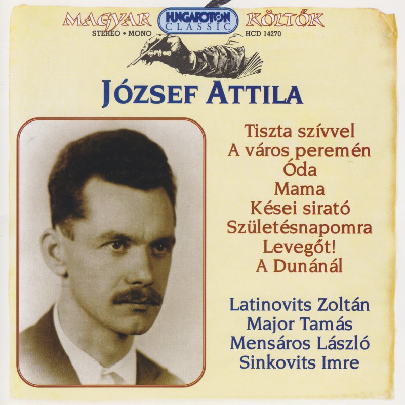 Attila Jozsef Ime Hat Megleltem Hazamat Lyrics Musixmatch