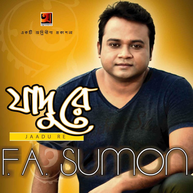 F A Sumon Jaadu Re Lyrics Musixmatch