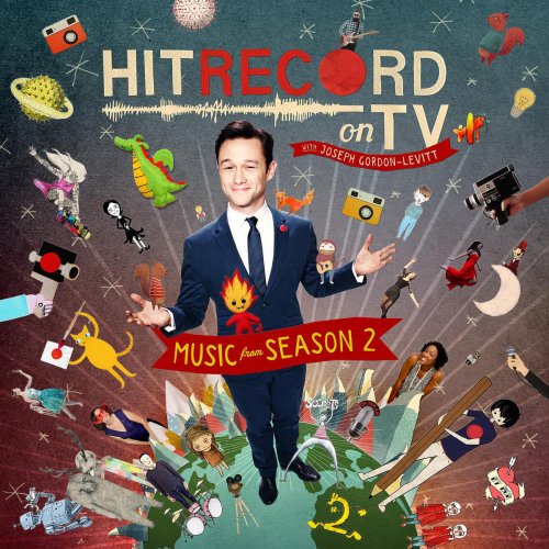 Hit Record on TV: Music from Season 2 (Original Soundtrack)