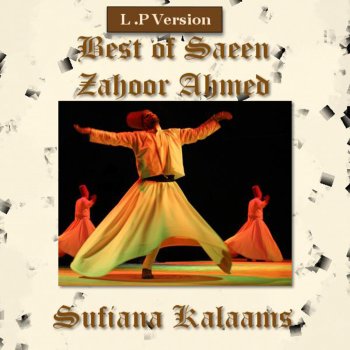 Dama Dam Mast Qalandar By Saeen Zahoor Ahmed Album Lyrics Musixmatch The song stanza has been written, composed by bilal as well as the direction to music video is from. musixmatch