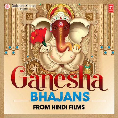 Ganesh Bhajans From Hindi Films