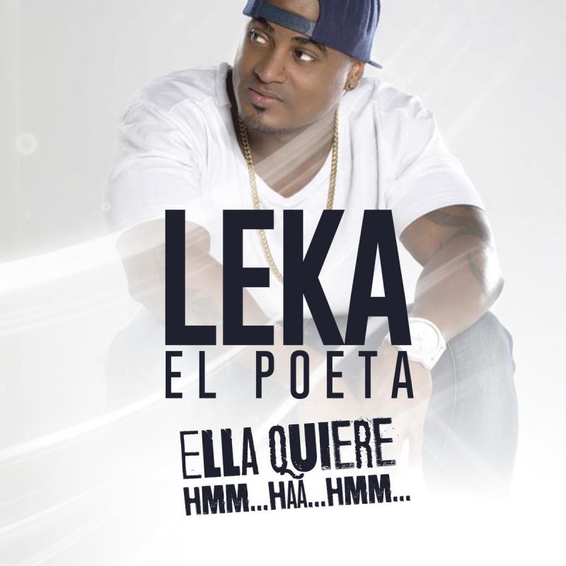 Leka El Poeta Feat Mr Fox Ella Quiere Hmm Haa Hmm Lyrics Musixmatch Ella quiere mmm ah amm deskon remix sound plus. leka el poeta feat mr fox ella