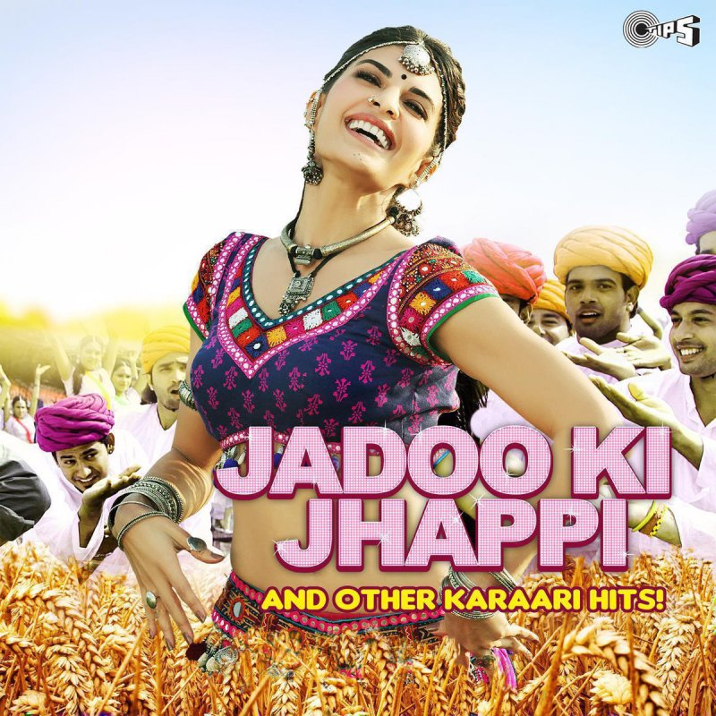 jadu ki jhappi le ja tu abhi song