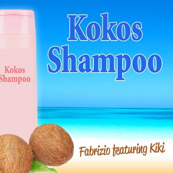 Kokos Shampoo (feat. Kiki)