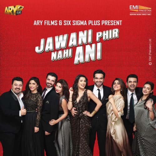 Jawani Phir Nahi Aani (Original Motion Picture Soundtracks)