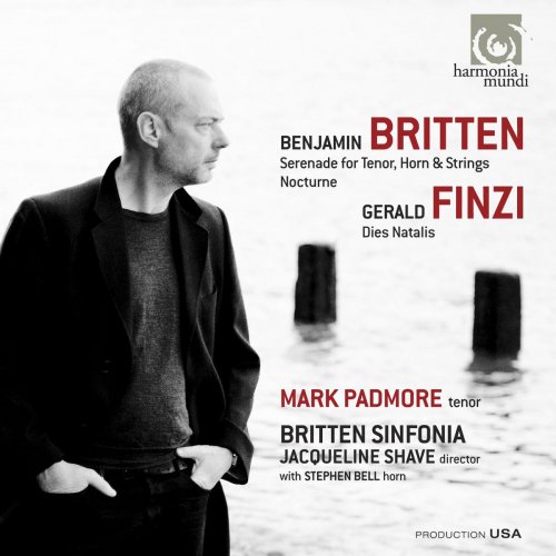 Britten: Serenade for Tenor, Horn & Strings; Nocturne. Finzi: Dies Natalis