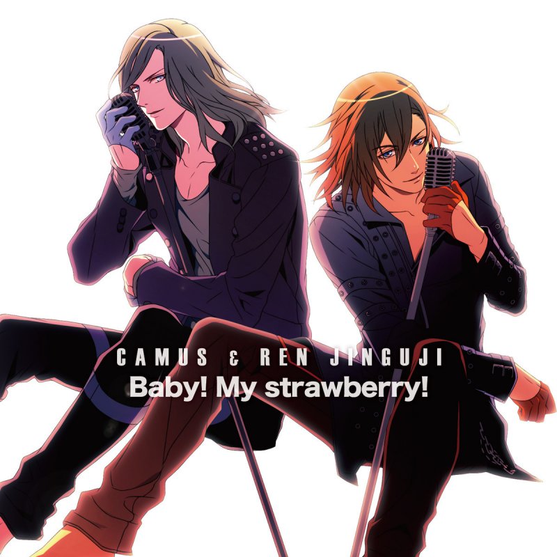 カミュ Cv 前野智昭 神宮寺レン Cv 諏訪部順一 Baby My Strawberry Lyrics Musixmatch カミュ Cv 前野智昭 神宮寺レン Cv 諏訪部順一 Baby My Strawberry Lyrics Musixmatch