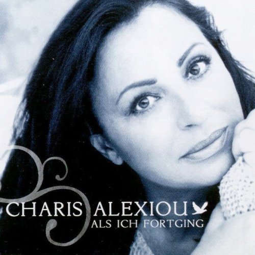 Xaris Ale3ioy Als Ich Fortging Album Version Lyrics Musixmatch
