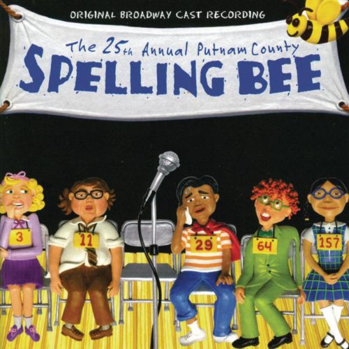 25th Annual Putnam County Spelling Bee (Original Broadway Cast Recording)