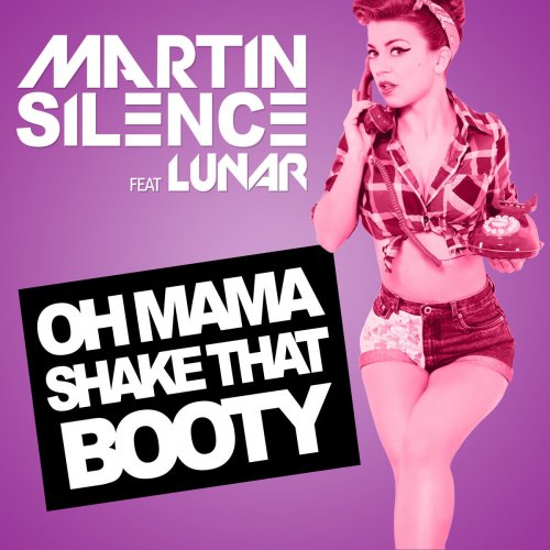 Oh Mama Shake That Booty - Single (feat. Lunar) - Single