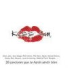 Kiss FM / 20 Canciones Que Te Harán Sentir Bien Various Artists - cover art