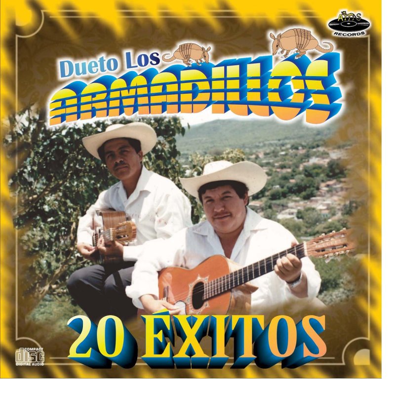 Dueto Los Armadillos Francisquita Lyrics Musixmatch Fundado en 1992 por el señor jesus bustos (el armadillo mayor) y el señor rigoberto flores que en paz descansen. dueto los armadillos francisquita