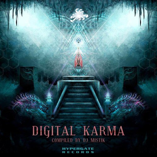 Digital Karma (Compiled By DJ Mistik)