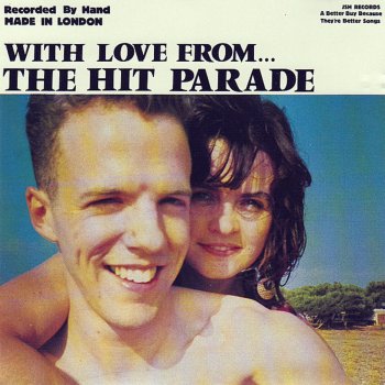 The Hit Parade - You Didn't Love Me Then 歌詞 | Musixmatch