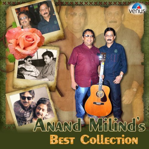 Anand Milinds Best Collection