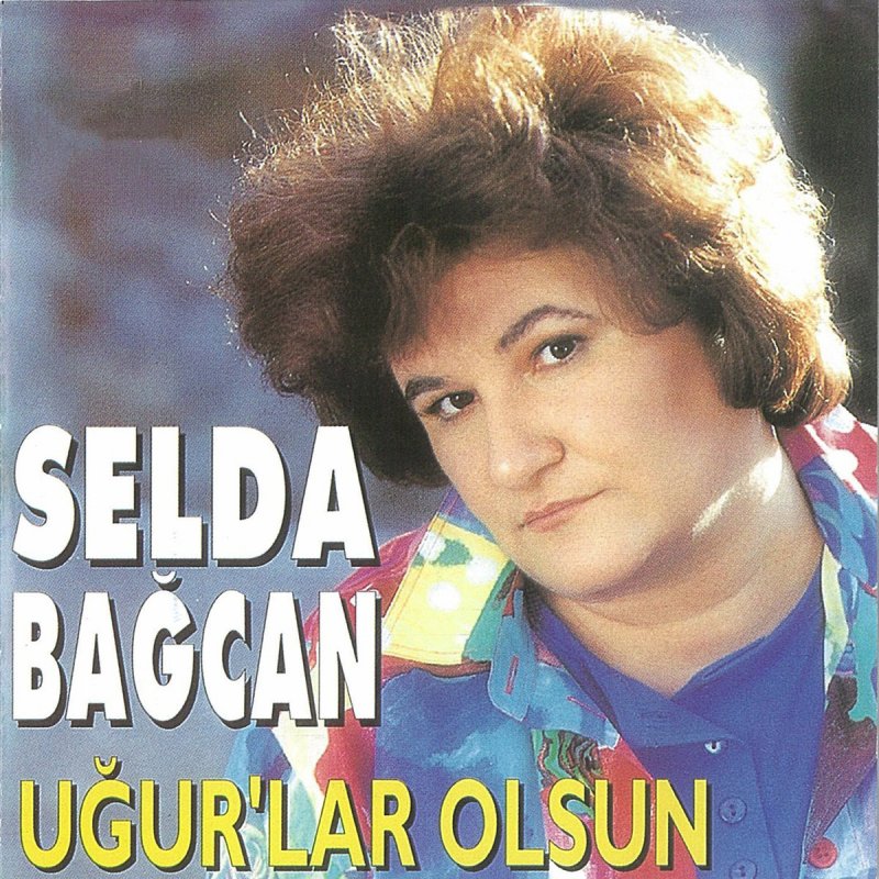 selda bagcan ugurlar olsun lyrics