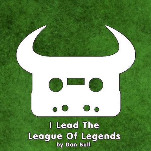 I Lead the League of Legends