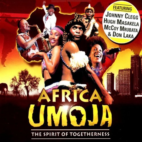 Africa Umoja (The Spirit of Togetherness)