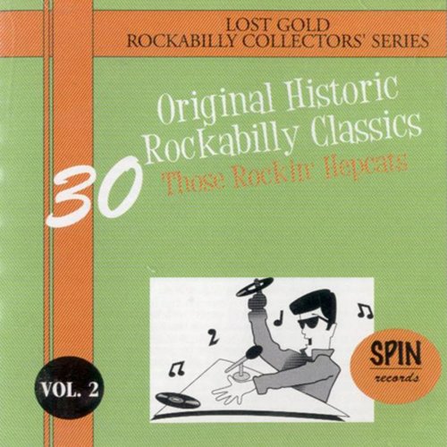 30 Original Historic Rockabilly Classics Vol. 2