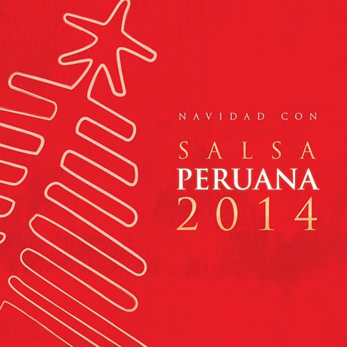 Navidad Con Salsa Peruana 2014