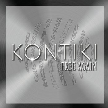 Free Again By Kontiki Album Lyrics Musixmatch Free Again By Kontiki Album Lyrics Musixmatch
