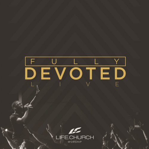 Fully Devoted (Live)