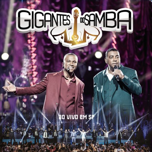 Gigantes do Samba (Ao Vivo)