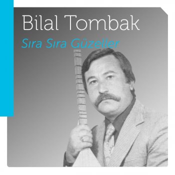 Paroles De L Album Sira Sira Guzeller Par Bilal Tombak Musixmatch Le Plus Grand Catalogue De Paroles Au Monde