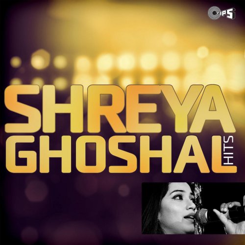 Shreya Ghoshal Hits