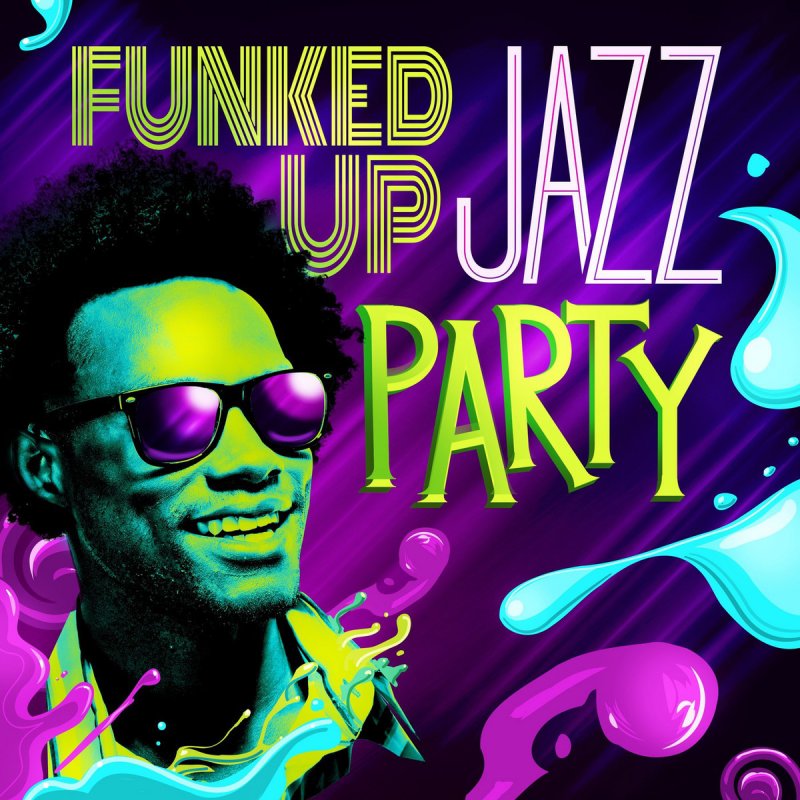 Funky souls. Steve Tavaglione. Funked up. Funky up песня. Song Funked up.