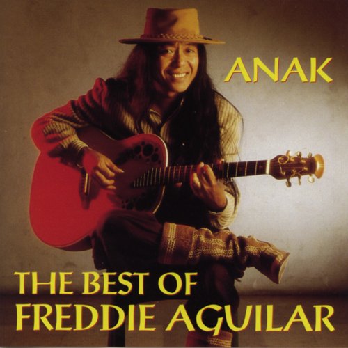 The Best Of Freddie Aguilar