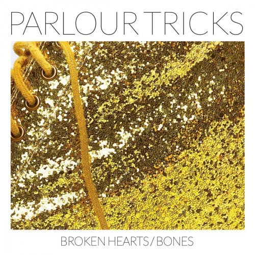 Broken Hearts / Bones