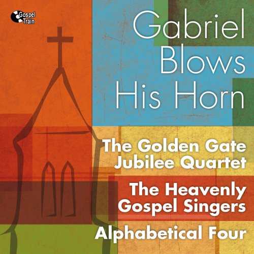 Gabriel Blows His Horn