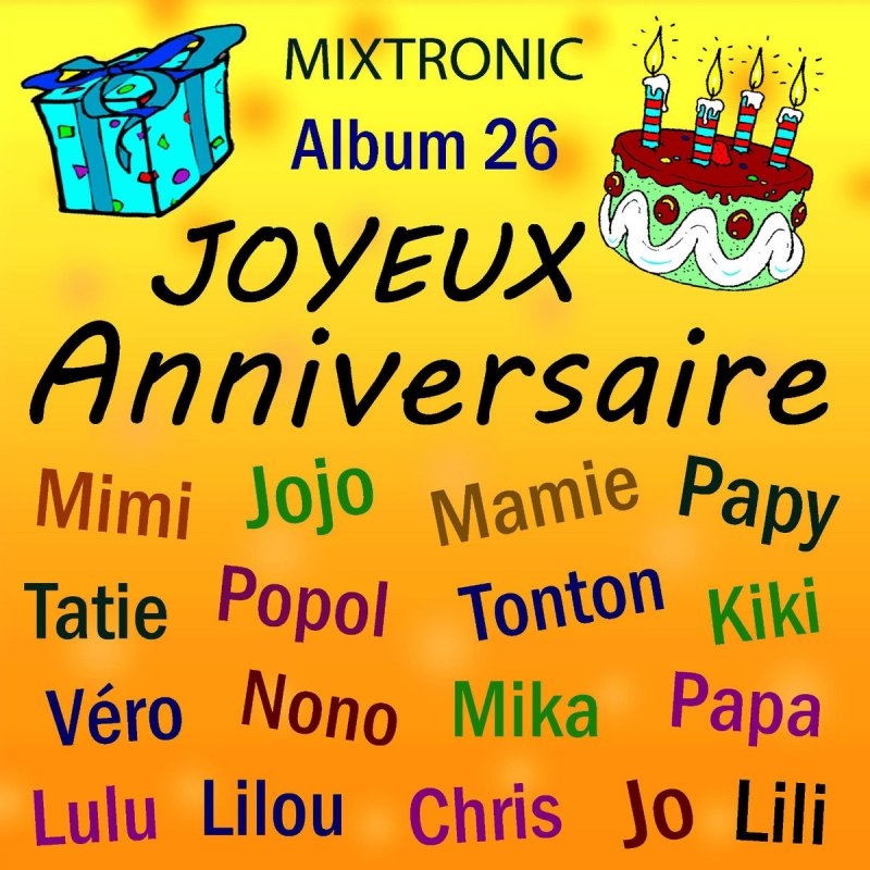 Mixtronic Joyeux Anniversaire Jo Lyrics Musixmatch Mixtronic Joyeux Anniversaire Jo Lyrics Musixmatch