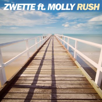 Rush By Zwette Album Lyrics Musixmatch Song Lyrics And