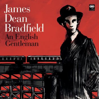 An English Gentleman By James Dean Bradfield Album Lyrics Musixmatch Song Lyrics And Translations