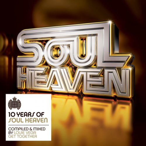10 Years of Soul Heaven (Compiled & Mixed by Louie Vega)