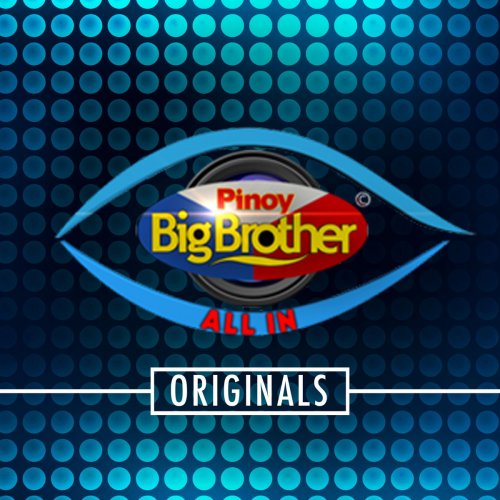 Pinoy Big Brother All In Originals