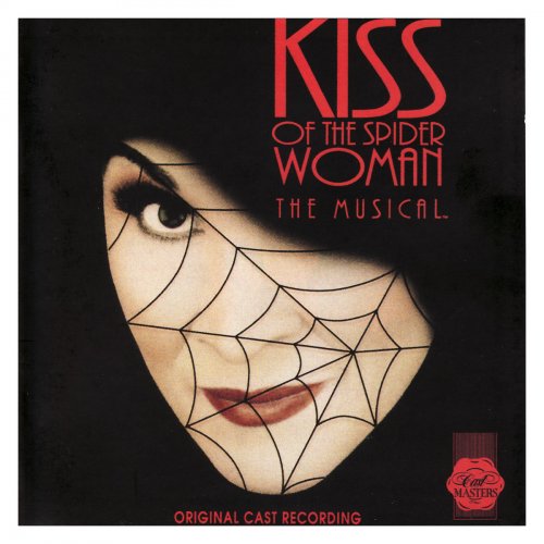 Kiss of the Spider Woman - The Musical (Original Cast Recording)