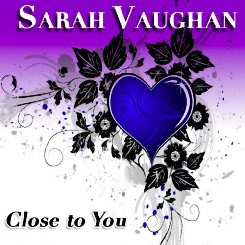 Close to You (40 Original Songs) [Remastered]