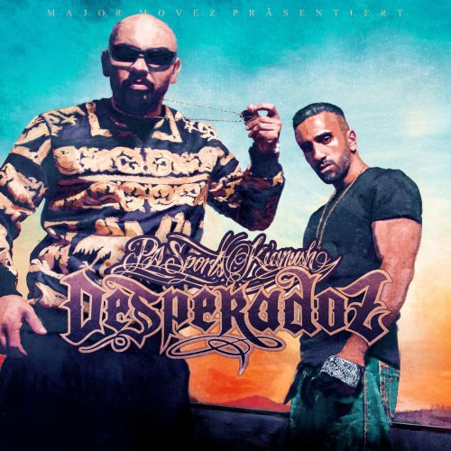 Desperadoz (Deluxe Edition)