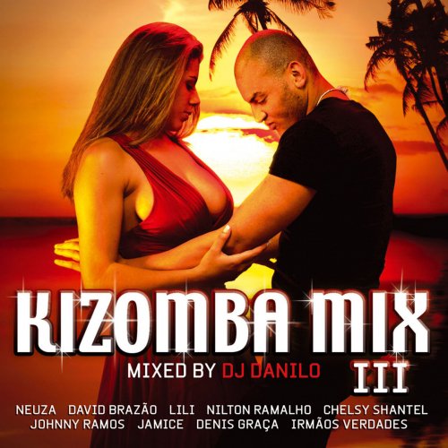 Kizomba Mix III mixed by Dj Danilo