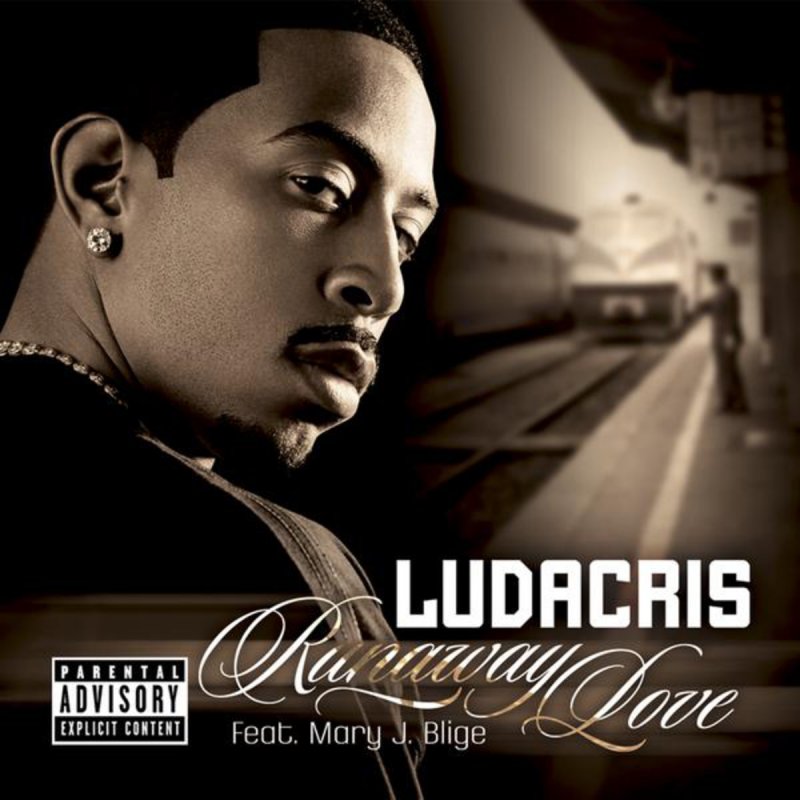 Single песня. Ludacris альбомы. Ludacris - Runaway Love ft. Mary j. Blige. Ludacris имя. Лудакрис песни.