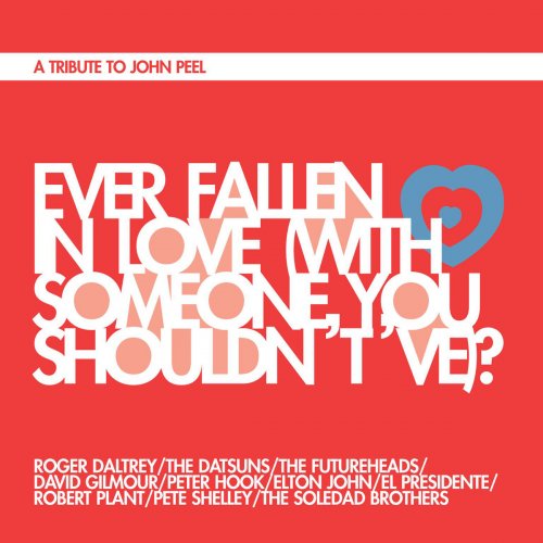 Ever Fallen in Love (With Someone You Shouldn't've)?