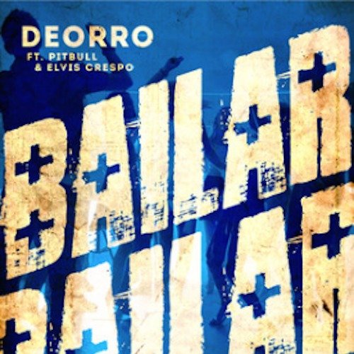 Deorro Elvis Crespo Pitbull Bailar Paroles Musixmatch