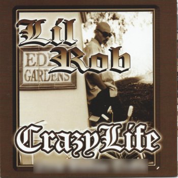 Letras Del Album Crazy Life De Lil Rob Musixmatch El Catalogo De Letras Mas Grande Del Mundo Musica y video crazy letra, cancion con letra crazy de aerosmith, escuchar mas canciones de aerosmith. musixmatch