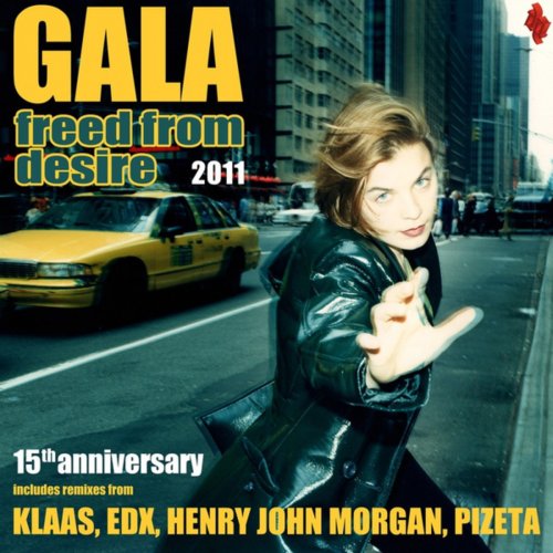 Freed from Desire 2011 - 15th Anniversary (Remixes)